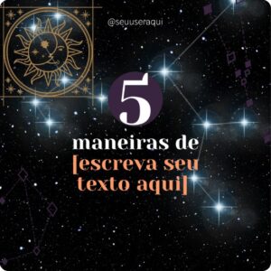 Posts Prontos para Astrologia Pack de Artes Editáveis no Canva