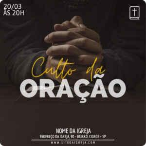 Artes para Culto de Oração Editáveis no Canva - Pack de Posts Prontos para Facebook e Instagram