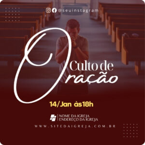Artes para Culto de Oração Editáveis no Canva - Pack de Posts Prontos para Facebook e Instagram
