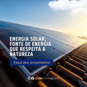 Pack de Artes para Energia Solar Editáveis no Canva Posts Prontos para Redes Sociais Social Media Facebook e Instagram com Títulos e Legendas