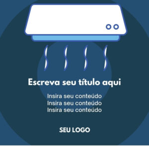 Pack de Artes para Manutenção de Ar Condicionado Editáveis no Canva Posts Prontos para Redes Sociais Social Media Facebook e Instagram com Títulos e Legendas