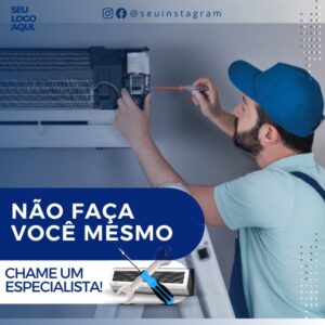 Pack de Artes para Técnico de Manutenção de Ar Condicionado Editáveis no Canva Posts Prontos para Redes Sociais Social Media Facebook e Instagram com Títulos e Legendas