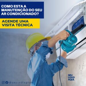 Pack de Artes para Técnico de Manutenção de Ar Condicionado Editáveis no Canva Posts Prontos para Redes Sociais Social Media Facebook e Instagram com Títulos e Legendas